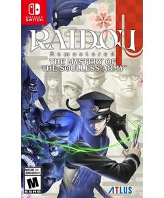 RAIDOU: REMASTERED – THE MYSTERY OF THE SOULLESS ARMY NINTENDO SWITCH