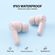 QCY T13 TWS PINK DUAL DRIVER 4-MIC NOISE CANCEL. TRUE WIRELESS EARBUDS - QUICK CHARGE 380MAH